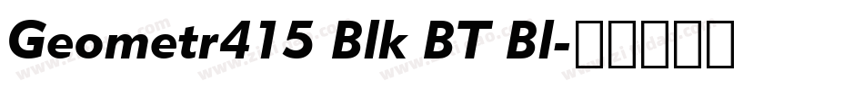 Geometr415 Blk BT Bl字体转换